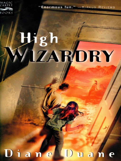 Click here to view title details for High Wizardry by Diane Duane
