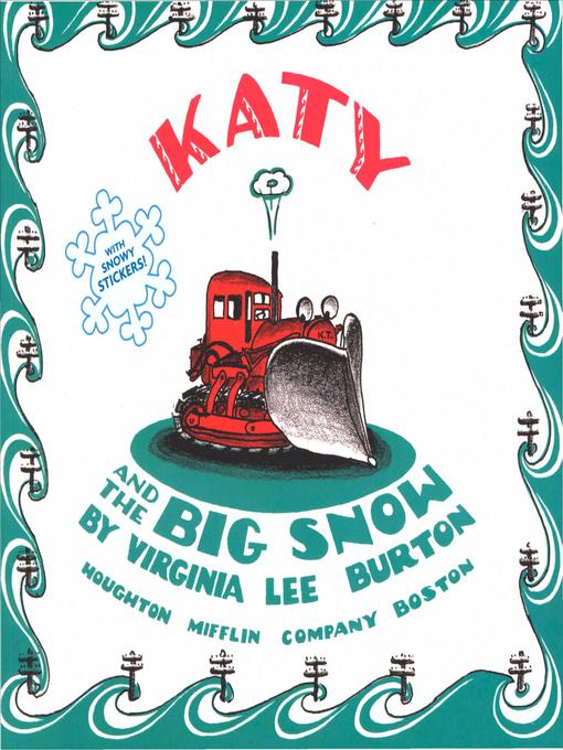 Click here to view title details for Katy and the Big Snow by Virginia Lee Burton
