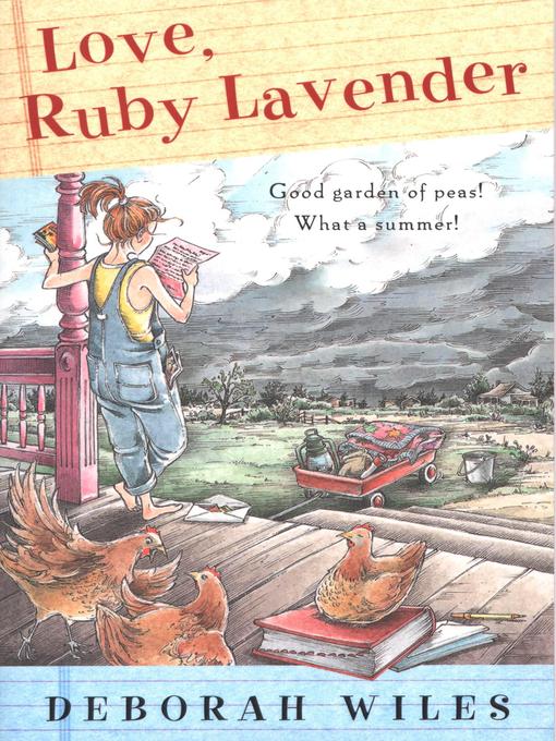 Click here to view title details for Love, Ruby Lavender by Deborah Wiles