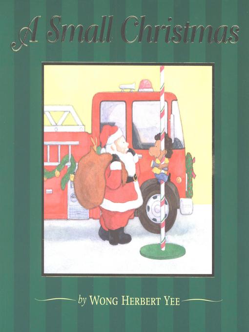Click here to view title details for A Small Christmas by Wong Herbert Yee