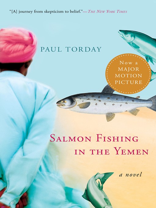 Click here to view title details for Salmon Fishing in the Yemen by Paul Torday