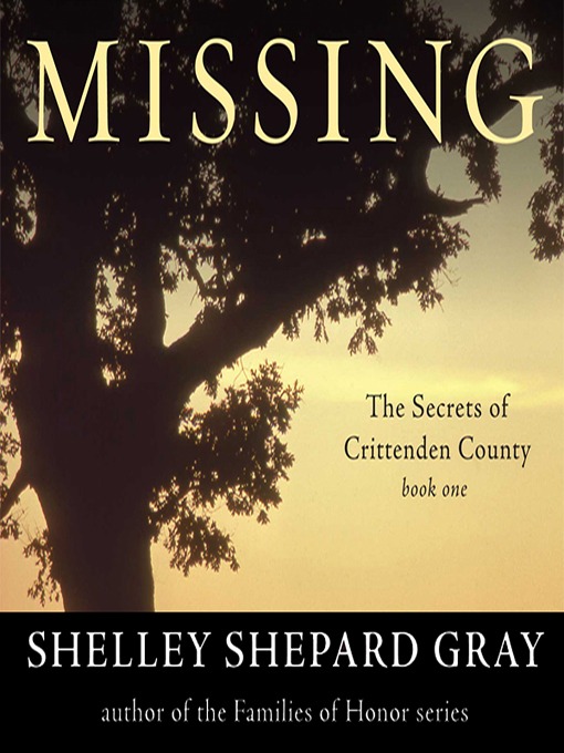 Click here to view title details for Missing by Shelley Shepard Gray