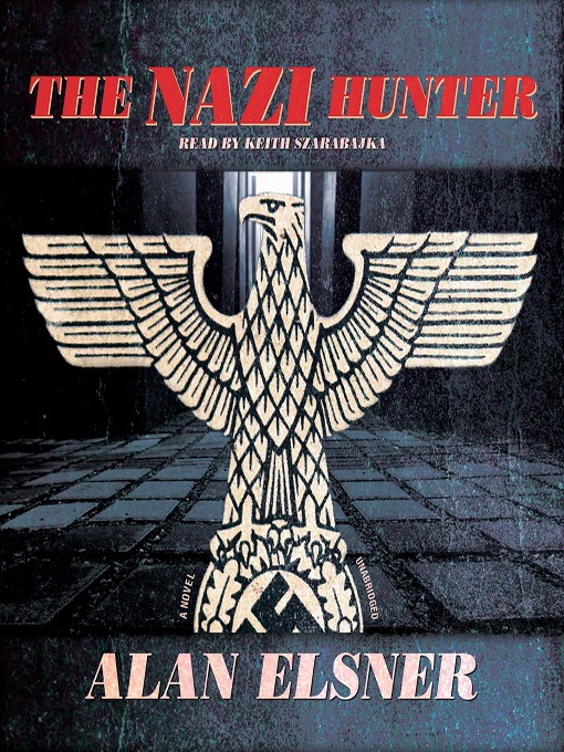 Click here to view title details for The Nazi Hunter by Alan Elsner