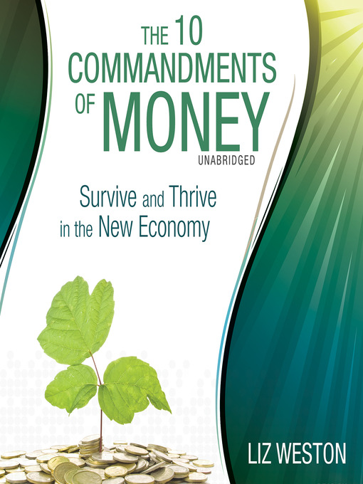 Click here to view title details for The 10 Commandments of Money by Liz Weston