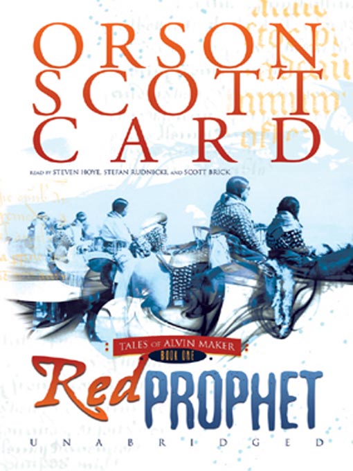 Click here to view title details for Red Prophet by Orson Scott Card