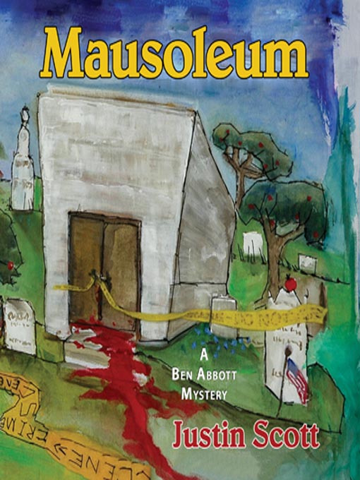 Click here to view title details for Mausoleum by Justin Scott
