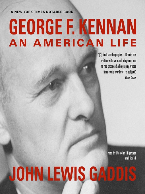 Click here to view title details for George F. Kennan by John Lewis Gaddis