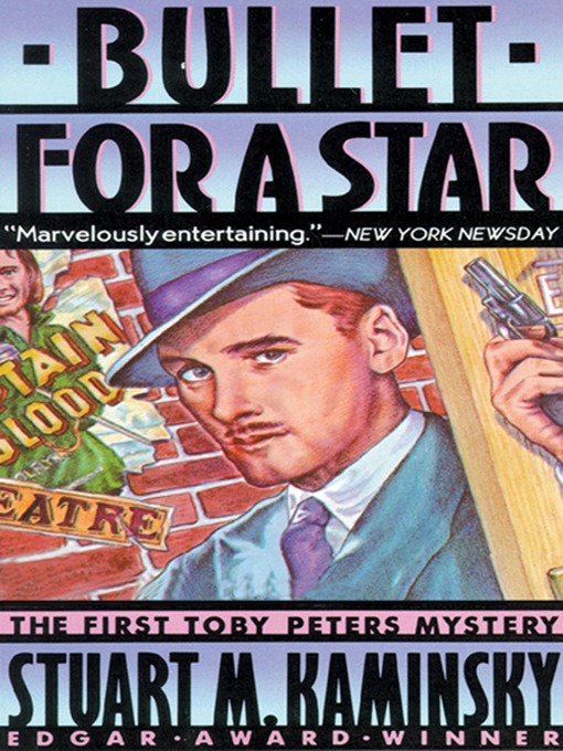 Click here to view title details for Bullet for a Star by Stuart M. Kaminsky