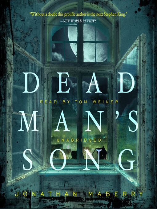 Click here to view title details for Dead Man's Song by Jonathan Maberry