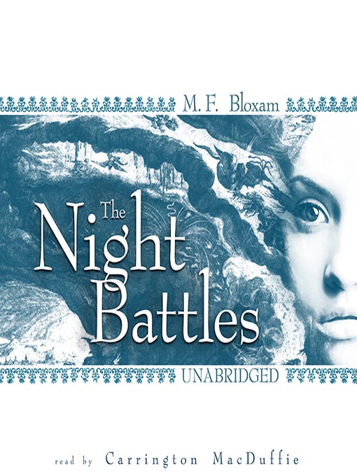 Click here to view title details for The Night Battles by M. F. Bloxam