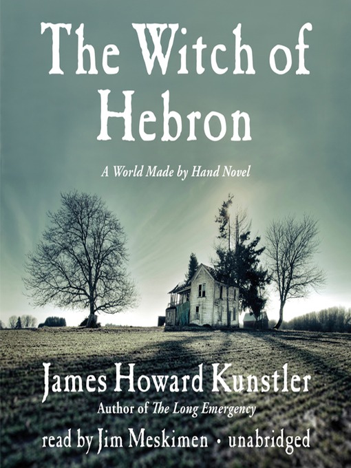 The Witch of Hebron: A world made by hand novel