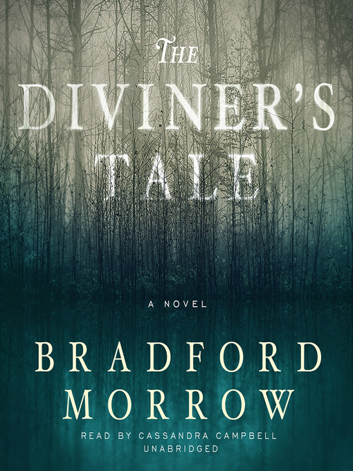 Click here to view title details for The Diviner's Tale by Bradford Morrow