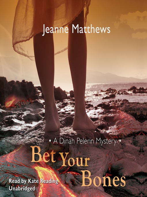 Click here to view title details for Bet Your Bones by Jeanne Matthews