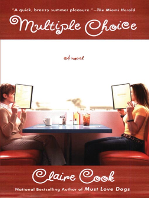 Click here to view title details for Multiple Choice by Claire Cook