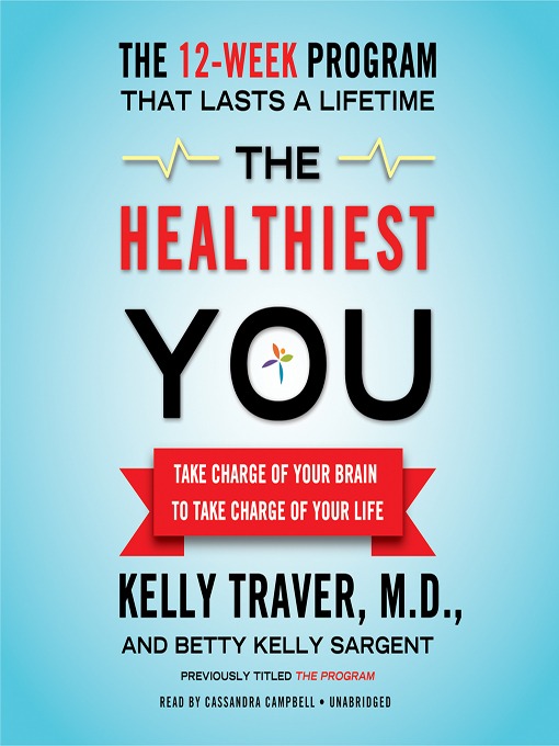 Click here to view title details for The Healthiest You by Kelly Traver