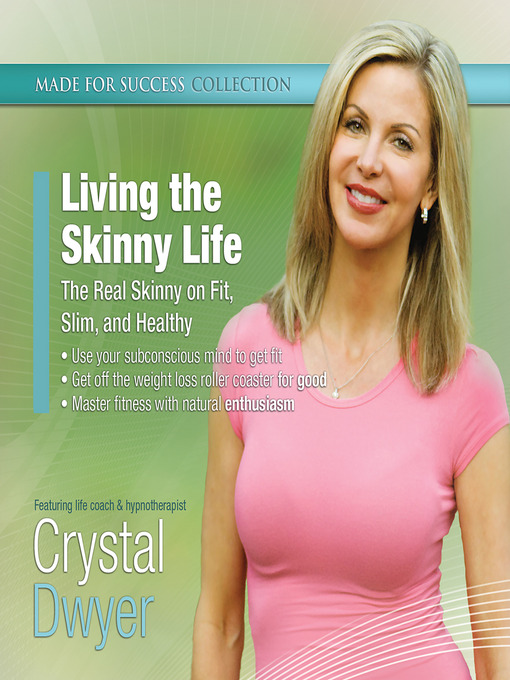 Click here to view title details for Living the Skinny Life by Made for Success