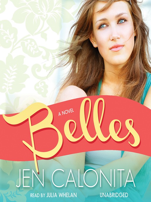 Click here to view title details for Belles by Jen Calonita