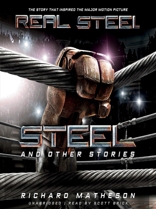 Click here to view title details for Steel and Other Stories by Richard Matheson