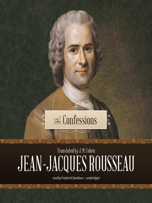 Click here to view title details for The Confessions by Jean-Jacques Rousseau