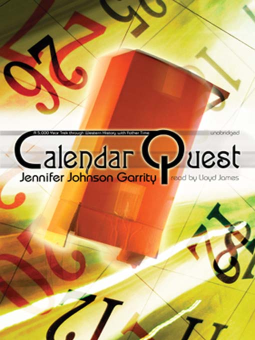 Click here to view title details for Calendar Quest by Jennifer Johnson Garrity