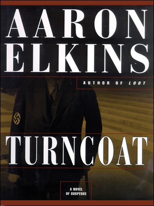 Click here to view title details for Turncoat by Aaron Elkins