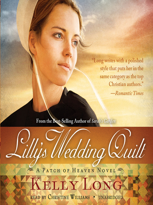 Click here to view title details for Lilly's Wedding Quilt by Kelly Long