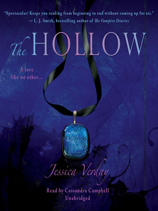 Click here to view title details for The Hollow by Jessica Verday