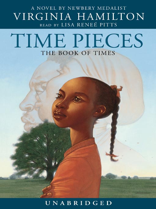 Click here to view title details for Time Pieces by Virginia Hamilton