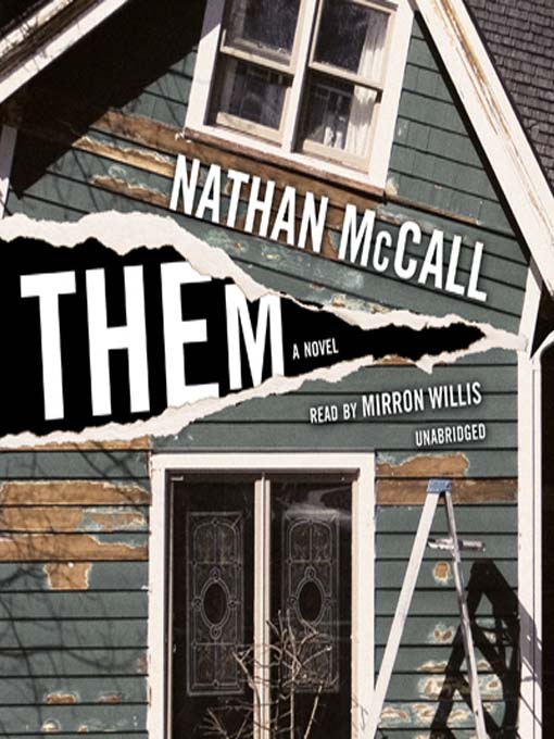 Click here to view title details for Them by Nathan McCall