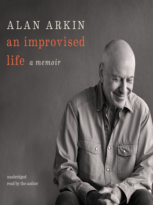 Click here to view title details for An Improvised Life by Alan Arkin