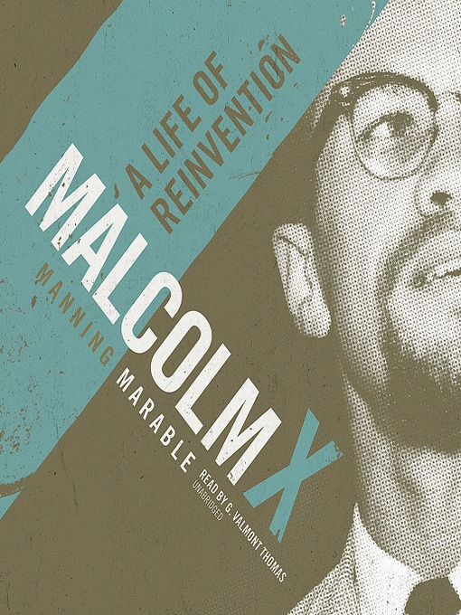 Click here to view title details for Malcolm X by Manning Marable