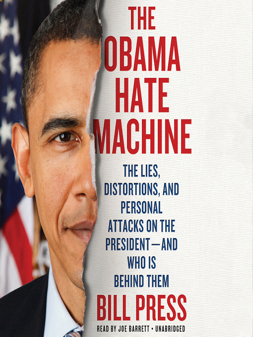 The Obama Hate Machine