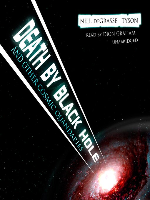 Click here to view title details for Death by Black Hole by Neil deGrasse Tyson