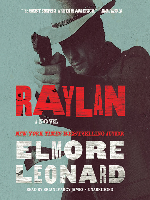 Click here to view title details for Raylan by Elmore Leonard