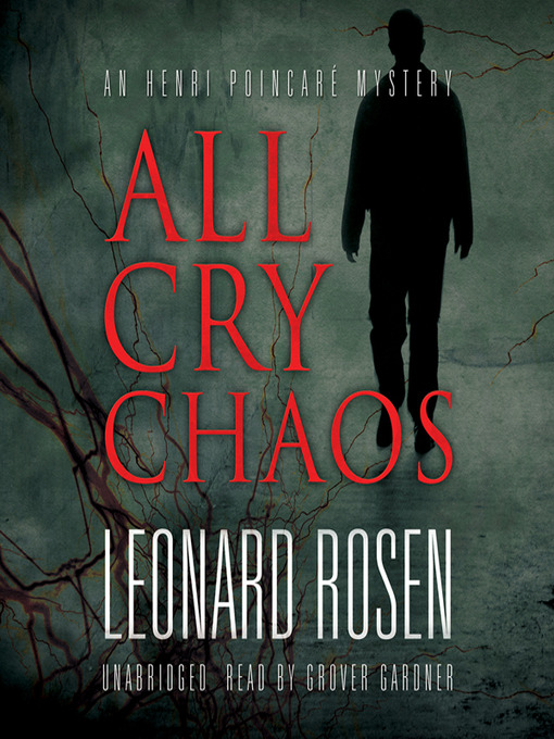 Click here to view title details for All Cry Chaos by Leonard Rosen