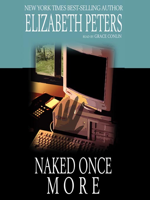 Click here to view title details for Naked Once More by Elizabeth Peters