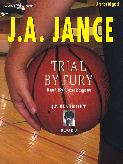 Click here to view title details for Trial by Fury by J. A. Jance