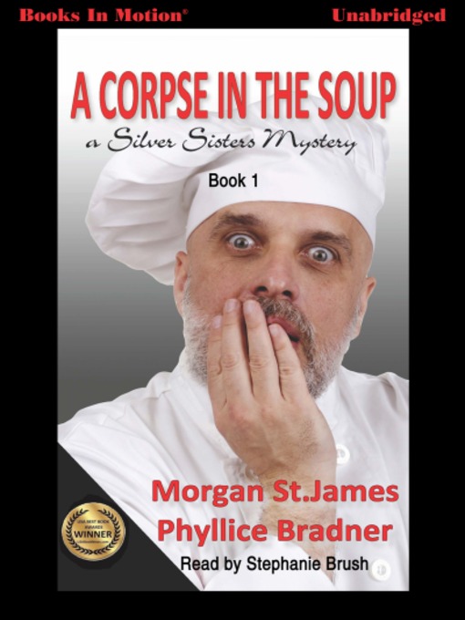 Click here to view title details for A Corpse in the Soup by Morgan St. James