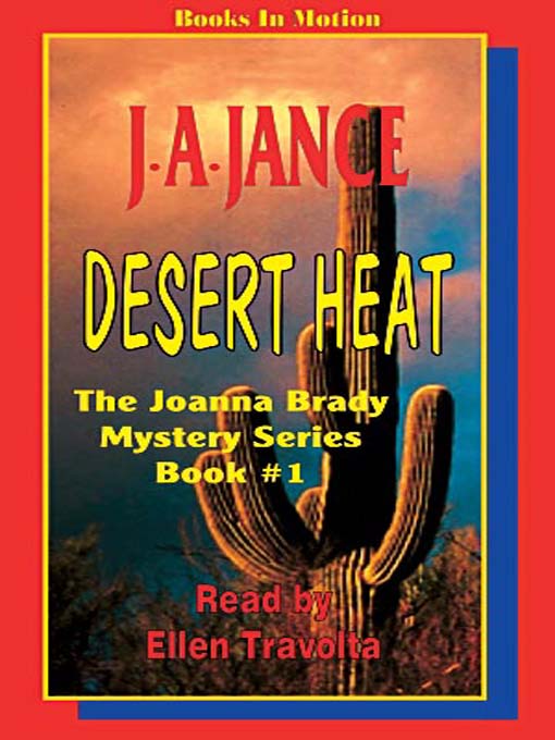Click here to view title details for Desert Heat by J. A. Jance