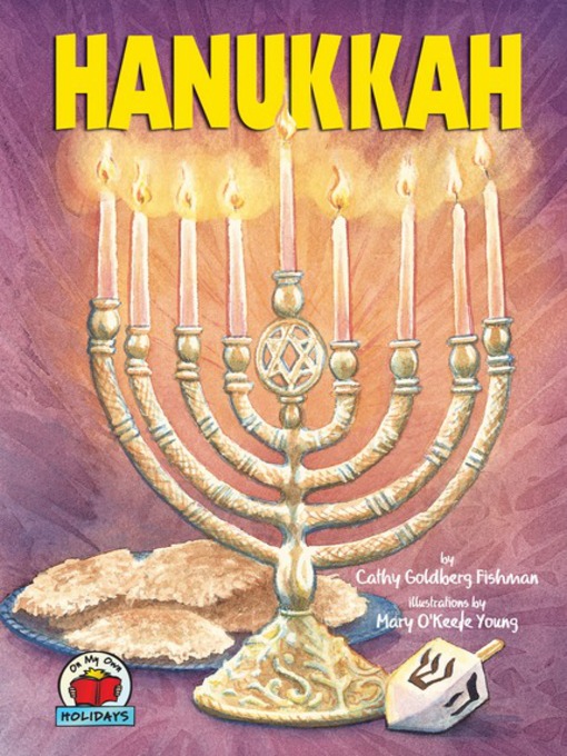 Click here to view title details for Hanukkah by Cathy Goldberg Fishman