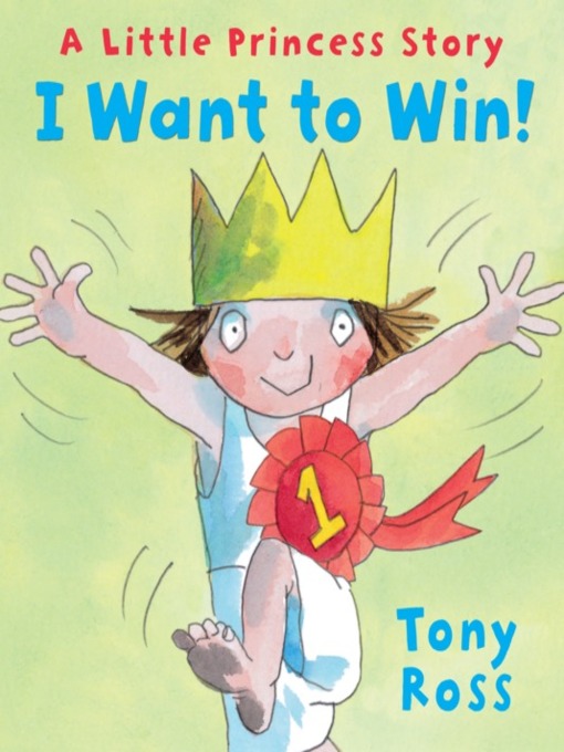 Click here to view title details for I Want to Win! by Tony Ross