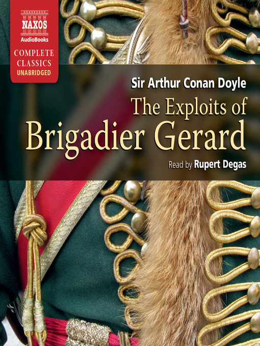 Click here to view title details for The Exploits of Brigadier Gerard by Arthur Conan Doyle