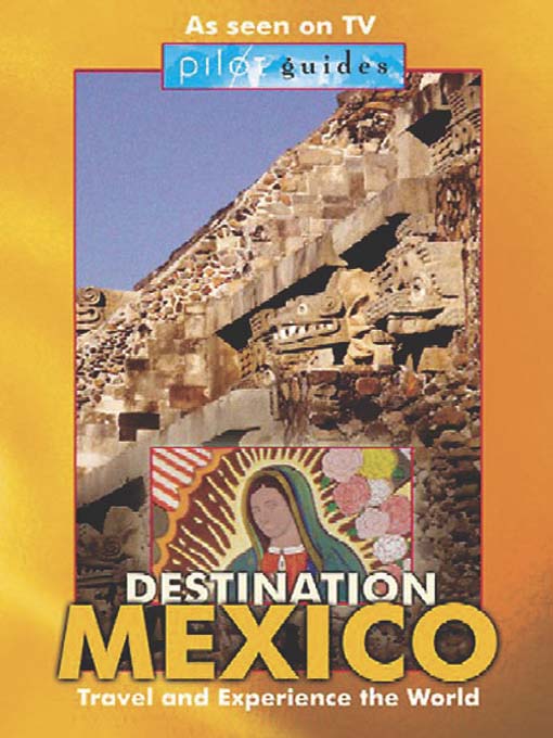 Click here to view title details for Southern Mexico by Globe Trekker