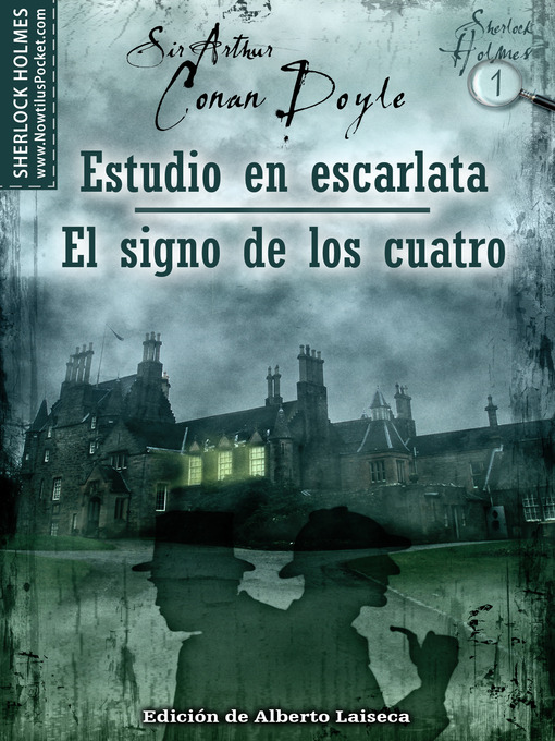Click here to view title details for Estudio en Escarlata - El Signo de los Cuatro by Arthur Conan Doyle