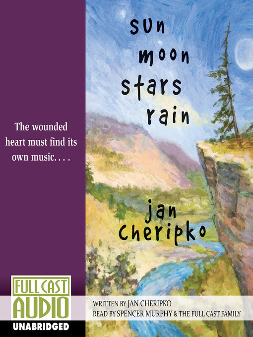 Click here to view title details for Sun Moon Stars Rain by Jan Cheripko