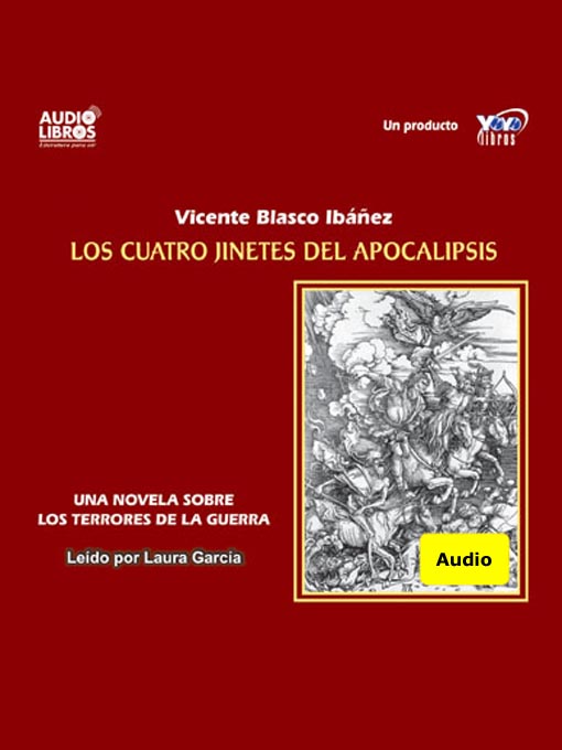 Click here to view title details for Los Cuatro Jinetes Del Apocalipsis by Vicente Blasco Ibanez