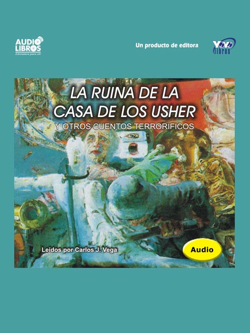 Click here to view title details for La Ruina De La Casa De Los Ushers Y Otros Cuentos Terroríficos by Edgar Allan Poe
