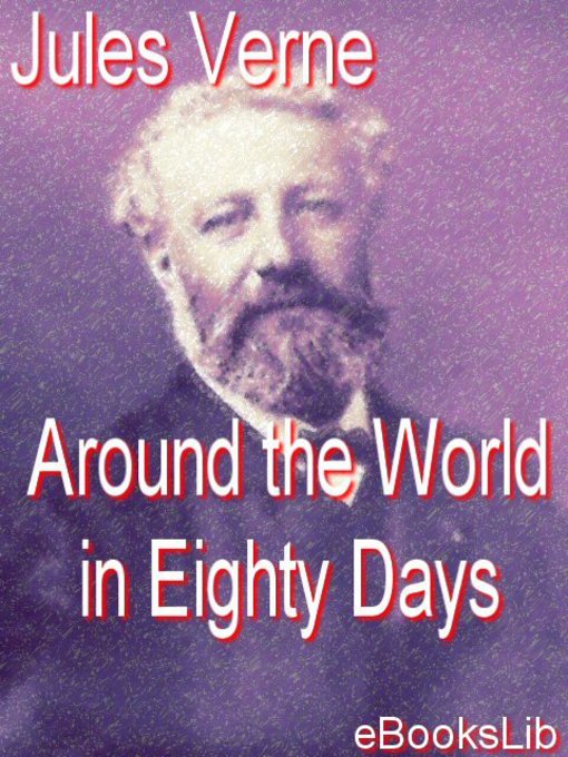 Click here to view title details for Around the World in Eighty Days by Jules Verne