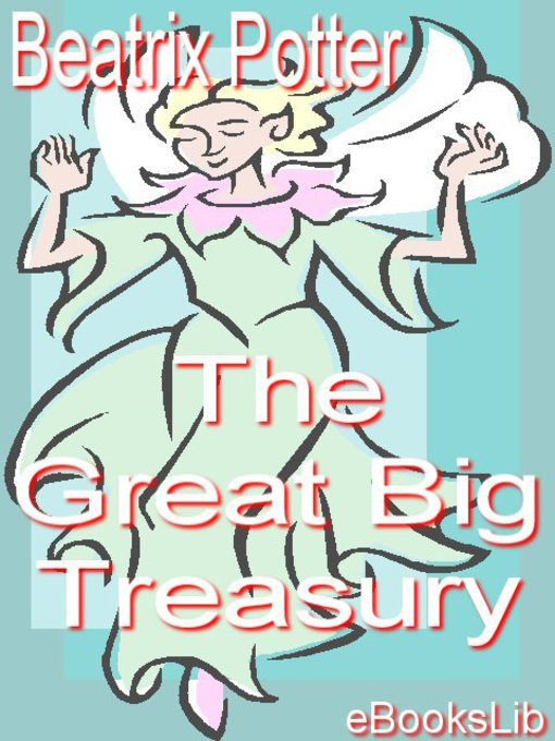 Click here to view title details for The Great Big Treasury by Beatrix Potter