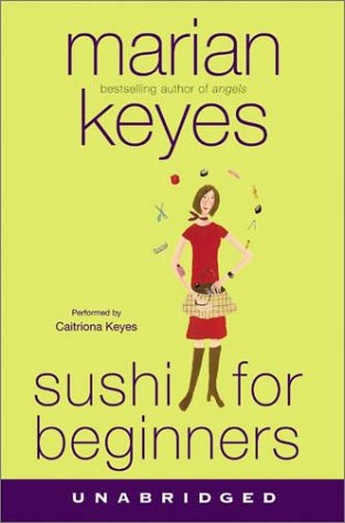 Click here to view title details for Sushi for Beginners by Marian Keyes